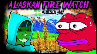 Alaskan Fire Watch | 4chan /x/ Greentext | Creepy Horror Stories