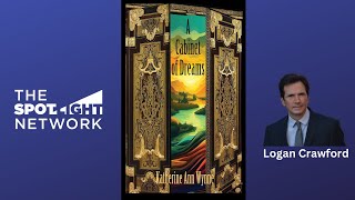 A Cabinet of Dreams by Katherine Wynne on Spotlight TV with Logan Crawford