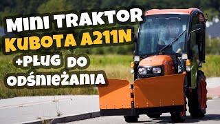 Kubota A211N  + pług strzałkowy do odśnieżania :: Traktor.com.pl