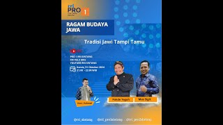 RAGAM BUDAYA JAWA | TRADISI JAWA TAMPI TAMU