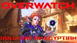 Overwatch: Hold Like An Egyptian