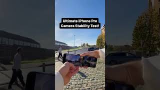 Ultimate camera stability test of all Pro iPhones