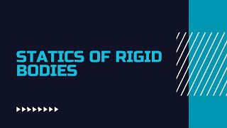 STATICS OF RIGID BODIES (PROBLEM 3)