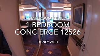 Disney Wish Stateroom Review 12526 - Concierge 1-Bedroom Suite with Verandah Category 02B