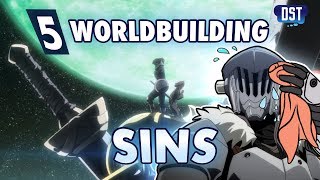 5 Major RPG Worldbuilding Sins - Goblin Slayer Edition