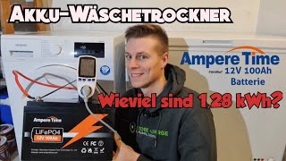 🔋⚡LiFePo4 - Akku von Ampere Time -  Schafft sie meinen Wäschetrockner