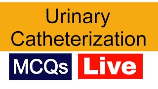 Mastering Urinary Catheterization MCQs - Live Class for AIIMS NORCET Exam