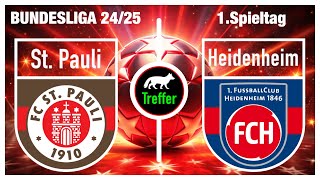 1. Spieltag St. Pauli–FC Heidenheim Bundesliga 24/25: Prognose & Tipp✅