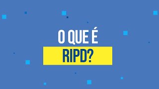 O que é o RIPD?