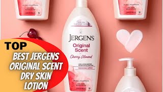 Best Jergens Original Scent Dry Skin Lotion 2022