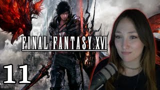 Letting off Steam | FINAL FANTASY XVI | FIRST Playthrough | PART 11