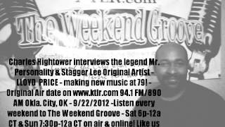 www.thegroovewithcharleshightower.com Interviews Mr. Personality Lloyd Price - Legend