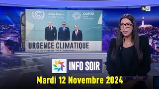 Info soir : Mardi 12 Novembre 2024