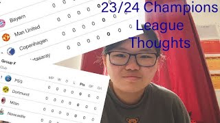 My thoughts on 2023/2024 Champions League Groups