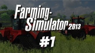 Farming Simulator 2013 | Part 1