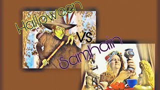 Halloween vs Samhain...My Thoughts