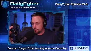 DailyCyber Live Episode #243