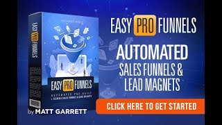 Easy Pro Funnels Review - Easy Pro Funnels Discount - Access Easy Pro Funnels Now