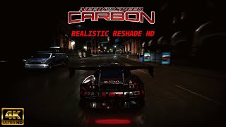 NFS Carbon Realistic Mods Reshade Preset  HD