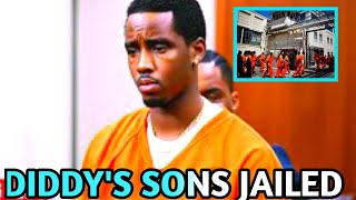 Diddy's Children Arrested and Put in Jail for Participating with Their Father