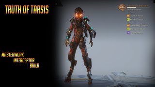 Truth of Tarsis: Anthem Interceptor Build