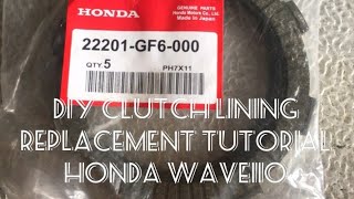 Honda Wave110 DIY Clutch Lining Replacement Tutorial