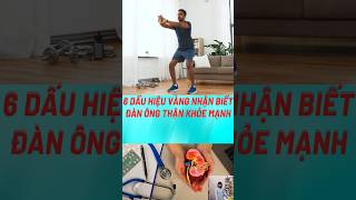 6 Dấu Hiệu Vàng Nhận Biết Đàn Ông Thận Khỏe Mạnh#biquyetsongkhoetre #shortsvideo ##food