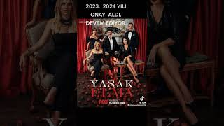 YASAK ELMA DİZİSİ 2023 2024 SEZONU ONAYI ALDI. 7 Cİ SEZON DA DEVAM EDECEK.