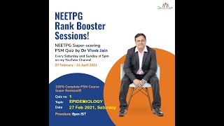 NEET PG Rank Booster Series - PSM Quiz no 1 - "Epidemiology" by Dr Vivek Jain #PSM​ #NEETPG​ #FMGE