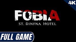 FOBIA ST. DINFNA HOTEL Full Game Gameplay (4K 60FPS) Walkthrough No Commentary