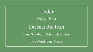 Du bist die Ruh - Schubert - Medium