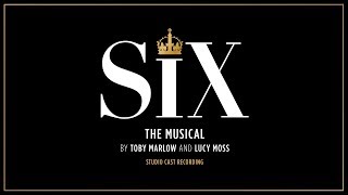 SIX the Musical - Ex Wives (from the Studio Cast Recording)