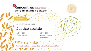 #RencontresAlim Session 4 - Justice sociale