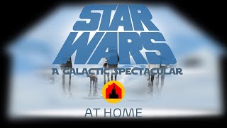 Star Wars: A Galactic Spectacular at Home | Celebrating 45 Years of the Force