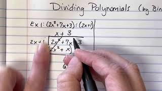 Dividing Polynomials (by Binomials)