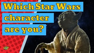 Which Star Wars Character are you?