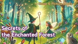 【Picture book】 Magic Forest #2【Story-telling】 【Lulling a child to sleep】 【Lofi】