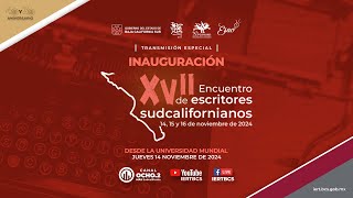 📡✍🏼Inauguración del XVII Encuentro de Escritores Sudcalifornianos. ¡Acompáñanos!