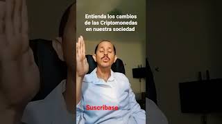 Entienda Los Cambios De Las Criptomonedas