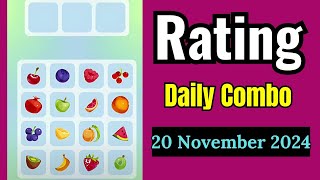 Rating Daily Combo Today 20 November | Rating Airdrop Combo #rating