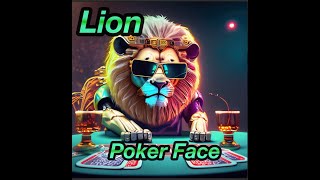 Lion Poker Face