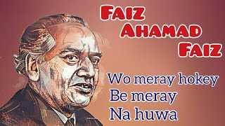 FAIZ AHAMAD FAIZ.. Razaay Ulfat Chupa Kya Dekh Liya / mazi_ki_kitab