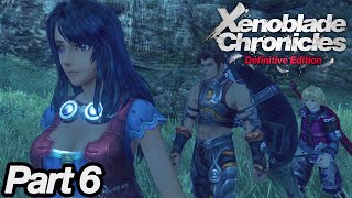 Xenoblade Chronicles Definitive Edition - Playthrough - Part 6