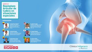 Webinar | Reemplazo Articular de Cadera en situaciones especiales