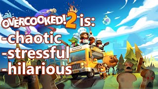 Overcooked 2 is the most stressful fun I have ever experienced