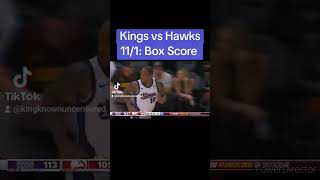 Kings vs Hawks 11/1: Box Score