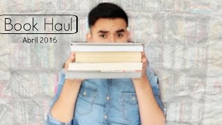 Book Haul - Abril 2016 | EL SECRETO DE LOS LIBROS.