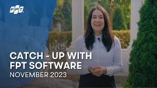 Catch-Up with FPT Software | November 2023