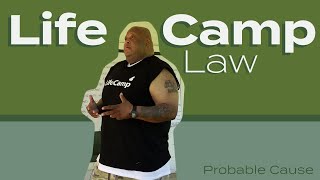 Probable Cause | LifeCamp Law with Mr. Moseley (Ages 11-14)