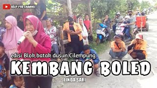 LINDA sari  KEMBANG BOLED hajatnya bpk suwandi/ibu casminih dusun cilempung